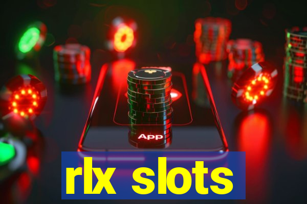 rlx slots